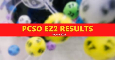EZ2 Results July 2022 .